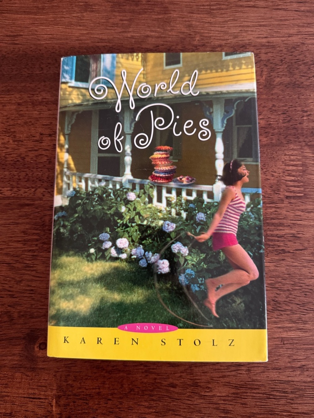 World of Pies hardcover book by Karen Stolz